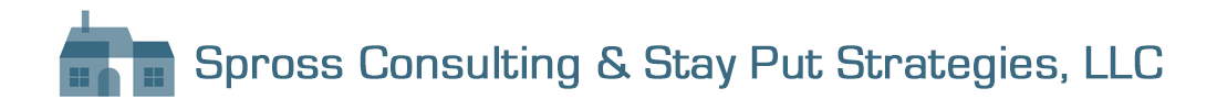 Spross Consulting & Stay Put Strategies, LLC